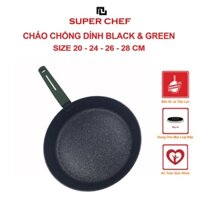 Chào SUPER CHEF black & green h.kim chống dính đáy từ tiện lợi, bền bỉ