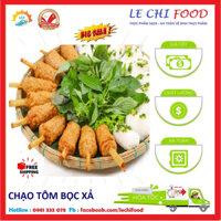 Chạo Tôm Bọc Xả Hàng Ngon