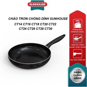Chảo chống dính Sunhouse CT14 (CT-14) - 14cm