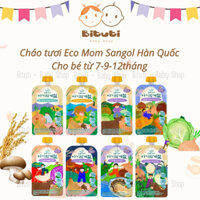 Cháo túi dinh dưỡng Eco Mom Sangol Hàn cho bé 7-9-12tháng - Bituti Shop