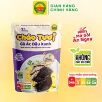 Cháo Tươi Gà Ác Đậu Xanh Cây Thị