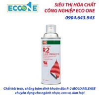 Chất bôi trơn, chống bám dính khuôn đúc R-2 MOLD RELEASE chuyên dụng cho ngành nhựa, cao su, kim loại