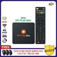 [Chất Lượng] FPT PLAY BOX 2018 - 4K Truyền Hình Thông Minh Siêu Rẻ