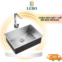Chậu 1 Hố Lắp Âm Bàn, Chậu Rửa Bát 1 Hố Đúc SUS304 Cao Cấp, Bền Bỉ Theo Thời Gian Bảo Hành 3 Năm LEBO