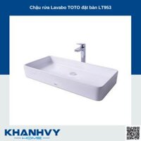 Chậu rửa Lavabo TOTO đặt bàn LT953