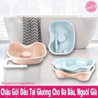 Chậu (thau bồn) gội đầu tại giường cho bé, bà bầu, người bệnh hoặc người già [BH: NONE]
