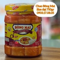 (Chay/mặn) LỐC 3*750gr Chao Bông Mai size đại (750gr)