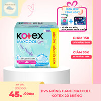 (CHE TÊN)Băng Vệ Sinh Kotex 20 MIẾNG  Maxcool French Spa Siêu Mỏng Cánh 23 CM