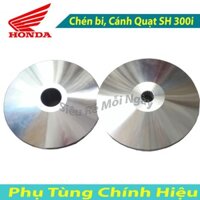 Chén Bi và Cánh Quạt nồi SH 300i