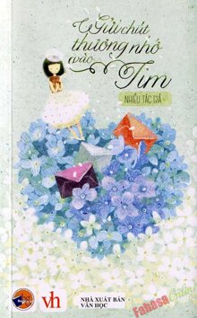 Gửi Chút Thương Nhớ Vào Tim