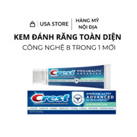 [CHỈ BÁN HÀNG MỸ ] Kem đánh răng toàn diện Crest Pro-Health Advanced Toothpaste