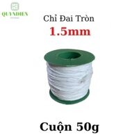 Chỉ ĐAI dùng cho moto, lõi quạt gió..... Size 1.5mm- Tròn