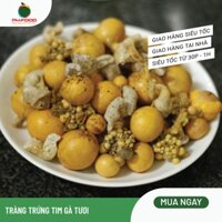 [Chỉ giao HN] - Bộ Tràng Trứng Tim Gà Ngon - 500g