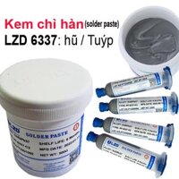 Chì hàn kem , thiếc hàn dạng kem 6337 - LZD 100gr/500gr