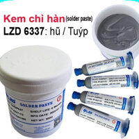 Chì hàn , thiếc hàn , solder paste 6337 - LZD 100gr/500gr  ||