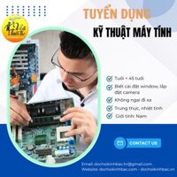 CHI NHÁNH VĂN PHÒNG CẦN THƠ-BẠC LIÊU  CẦN TUYỂN NHÂN VIÊN KỸ THUẬT MÁY TÍNH