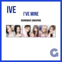 (Chỉ POB) SOUNDWAVE SINGAPORE [IVE] - EP đầu tiên [I 'VE MINE]