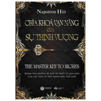 Chìa Khoá Vạn Năng Của Sự Thịnh Vượng