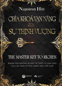 Chìa Khóa Vạn Năng Của Sự Thịnh Vượng (Sbooks)