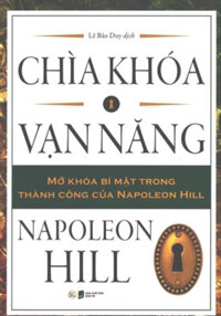Chìa Khóa Vạn Năng - Mở Khóa Bí Mật Trong Thành Công Của Napoleon Hill TV