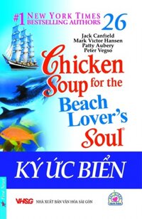 Chicken Soup For The Soul 26 - Ký Ức Biển