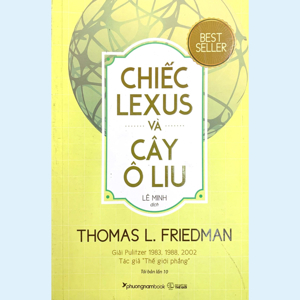 Chiếc Lexus Và Cây Ô Liu (tái bản )