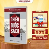 Chiến Quốc Sách - Lịch Sử Thời Xuân Thu Chiến Quốc - Dịch Giả Nguyễn Hiến Lê