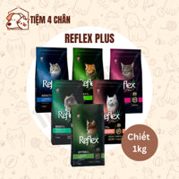 (Chiết 1kg) Thức ăn khô dạng hạt cao cấp Reflex plus cho mèo con và mèo trưởng thành các loại