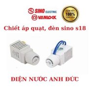 Chiết áp quạt, đèn sino s18