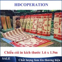 Chiếu Cói Gía Siêu Rẻ 1M55->1m6