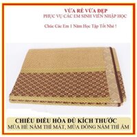 CHIẾU ĐIỀU HÒA/CHIẾU MÂY 1M-1M2-1M4-1M6-1M8