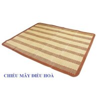 CHIẾU MÂY ĐIỀU HOÀ m8-2m