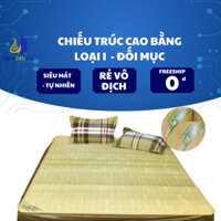 Chiếu Trúc Cao Sơn Cao Bằng Loại 1