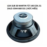 [Chính hãng] 1 củ loa sub bass 30 MARTIN từ 140 coil 51 chất loa cực đẹp