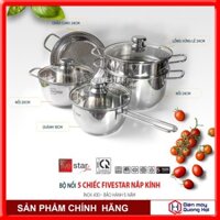 🔰[CHÍNH HÃNG 100%]✅ Bộ Nồi Inox 5 Chiếc Fivestar Nắp Kính ⭐