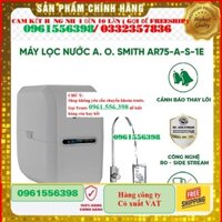 [CHÍNH HÃNG 100%]  Máy lọc nước RO A.O.Smith AR75-A-S-1E