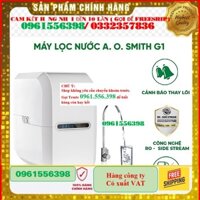 [CHÍNH HÃNG 100%]  Máy lọc nước RO A.O.Smith G1