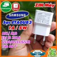 [Chính Hãng-Ảnh Thật] Sạc Samsung 5W 1A ETA0U83 ZIN MÁY Galaxy A01/A10/G531/G532- Tab A6 7"