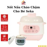 [CHÍNH HÃNG] [BH 12 tháng] Nồi Nấu Cháo Chậm Cho Bé Ăn Dặm SEKA GT68 - Nồi Hầm Cháo, Kho Cá Chậm, Hầm Cách Thủy, Ninh Ch