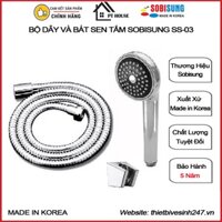 [CHÍNH HÃNG] Bộ bát dây sen tắm SOBISUNG SS-03 nhập khẩu HÀN QUỐC(bát sen, dây, sen vòi, sen cây tắm nhập khẩu Hàn Quốc)