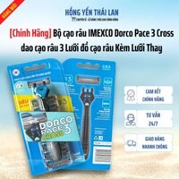[Chính Hãng] Bộ cạo râu IMEXCO Dorco Pace 3 Cross dao cạo râu 3 Lưỡi đồ cạo râu Kèm Lưỡi Thay
