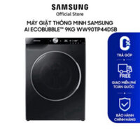 chính hãng chính hãng chính hãng ( Máy giặt thông minh Samsung AI EcoBubble™ 9kg WW90TP44DSB )