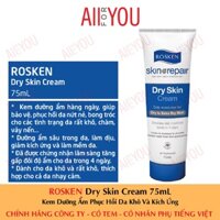 [CHÍNH HÃNG CÓ TEM - DATE 2027] ROSKEN Dry Skin Cream 75mL & 400mL - Kem Dưỡng Ẩm Phục Hồi Da Khô Và Kích Ứng.