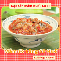 [CHÍNH HÃNG] ĐẶC SẢN MẮM SÒ CÔ TI HỘP 500G DANH TIẾNG TẠI HUẾ - GIAN HÀNG CHÍNH HÃNG