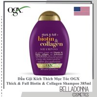[CHÍNH HÃNG] Dầu Gội Kích Thích Mọc Tóc OGX Thick & Full Biotin & Collagen Shampoo 385ml