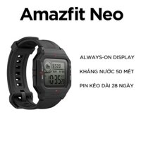 [Chính hãng] Đồng hồ thông minh Amazfit NEO - PHÂN PHỐI CHÍNH HÃNG - Bảo hành 12 Tháng 1 ĐỔI 1