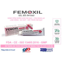 Chính hãng Gel bôi nấm âm đạo, se khít, bôi trơn âm đạo Femoxil nhập khẩu Danpharm, israel tuysp 25g