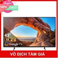 chính hãng giá rẻ _ Google Tivi Sony 4K 43 inch KD-43X86J VN3