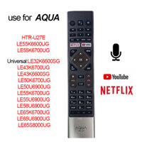 Chính hãng giọng nói Điều Khiển AQUA/Haier Smart tivi Remote htr-u27e LE55K6600UG LE55K6700UG