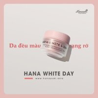 [CHÍNH HÃNG 💯%] Kem Dưỡng Trắng Da Ban Ngày Hana White & Day Hanayuki - mini 15gam